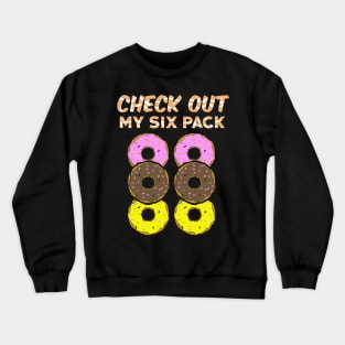 Check out my six pack Crewneck Sweatshirt